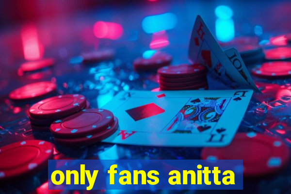 only fans anitta